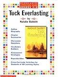 Tuck Everlasting (Literature Guide, Grades 4-8) (Scholastic Literature Guides)