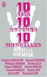 10 ans, 10 auteurs, 10 nouvelles