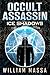 Occult Assassin 2.5: Ice Shadows (A Novella)