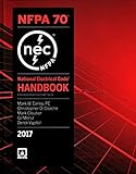 NFPA 70: National Electrical Code (NEC) Handbook, 2017 Edition