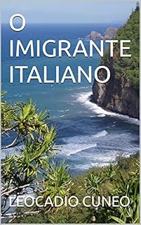 Livro O IMIGRANTE ITALIANO