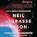 Origins: Fourteen Billion Years of Cosmic Evolution
