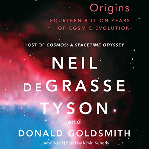 Origins: Fourteen Billion Years of Cosmic Evolution Audiobook [Free Download by Trial] thumbnail