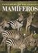 Enciclopedia de los animales mamíferos