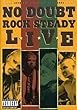 Rock Steady Live