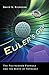 Euler's Gem: The Polyhedron Formula and the Birth of Topology