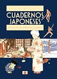Cuadernos japoneses 1. Un viaje por el imperio de los signos (Cuadernos Japoneses / Japanese Noteboo by