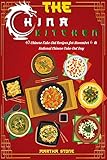 The China Kitchen: 40 Chinese Fake-Out Recipes for November 6th National Chinese Take-Out Day by Martha Stone