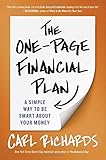 The One-Page Financial Plan: A Simple Way to Be Smart About Your Money