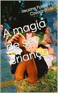 Livro A magia de ser criança