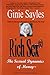 Rich Sex (R): The Sexual Dynamics of Money