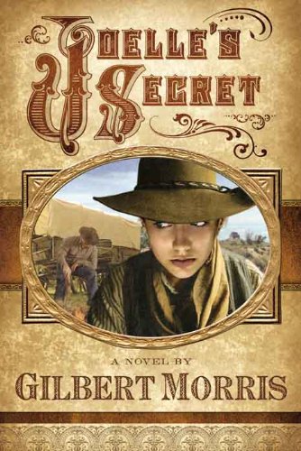 Joelle's Secret (Wagon Wheel Series Book 3)