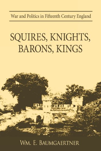Squires, Knights, Barons, Kings