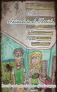 Livro A Animadora de Torcida e o Nerd