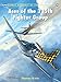 Aces of the 325th Fighter Group (Aircraft of the Aces) by Tom Ivie, Chris Davey