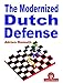 The Modernized Dutch Defense by