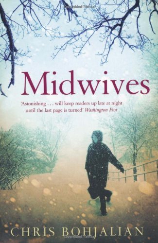 Midwives by Chris Bohjalian (2009-09-03)