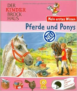 Der Kinder Brockhaus Mein Erstes Wissen Pferde Und Ponys Amazon De Dietz Daniela Krautmann Milada Bucher