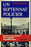 Un septennat policier by 