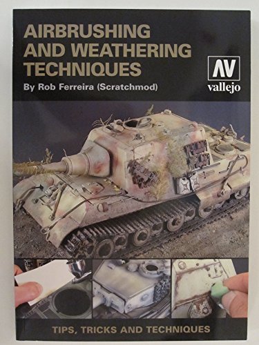 Airbrushing and Weathering Techniques by Vallejo