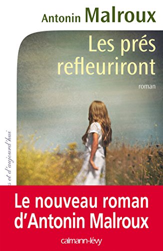Les  prés refleuriront