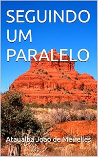 Livro SEGUINDO UM PARALELO