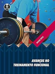 Avanços no treinamento funcional (Portuguese Edition)
