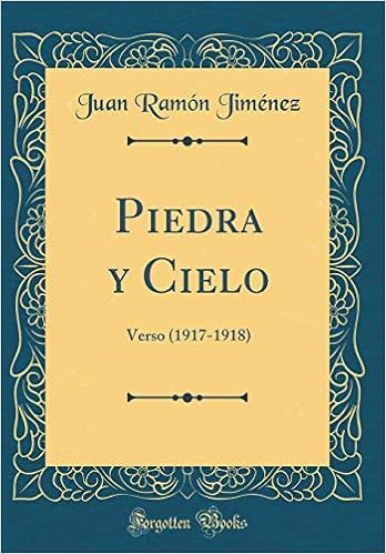 Piedra y Cielo: Verso (1917-1918) (Classic Reprint): Amazon.es ...