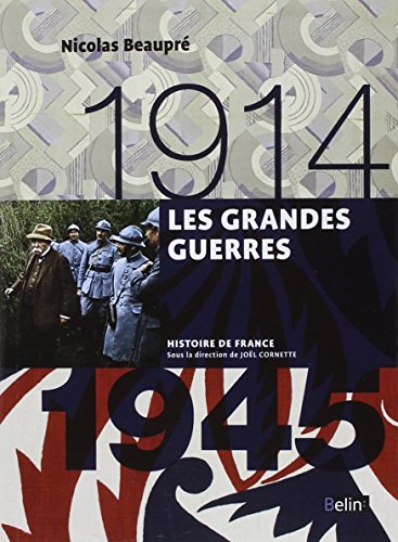 Les  grandes guerres