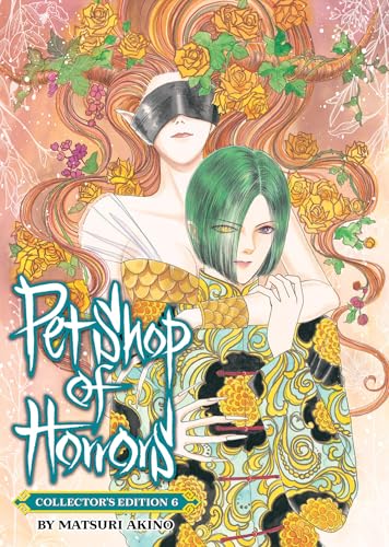 Pet Shop of Horrors: Collector's Edition Vol. 6