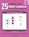 25 Common Core Math Lessons for the Interactive Whiteboard: Grade 6: Ready-to-Use, Animated PowerPoint Lessons With Practice Pages That Help Students Learn and Review Key Common Core Math Concepts