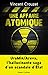 Une affaire atomique by
