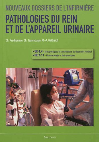Pathologies du rein et de l'appareil urinaire