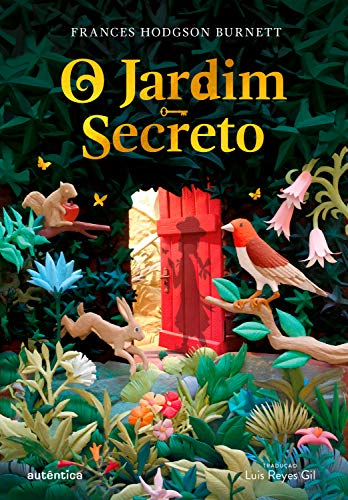 O jardim secreto: (Texto integral - Clássicos Autêntica) - eBook ...
