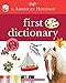 The American Heritage First Dictionary