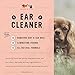 Healthy, Clean, Irritation & Infection Free Ears - Natural Dog Ear Cleaner - Removes Dirt, Wax & Odor - Made in USA