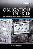 Ilan Zvi Baron, "Obligation in Exile: The Jewish Diaspora, Israel and Critique" (Edinburgh UP, 2015)