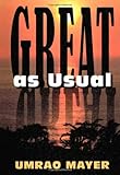 Hardcover Great As Usual Book