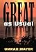 Great As Usual 0978969316 Book Cover