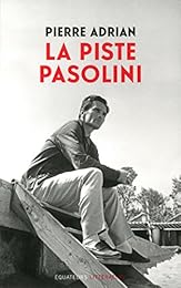 La  piste Pasolini