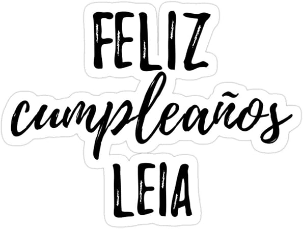 Vijk Kor Feliz Cumpleanos Leia Divertenti Adesivi Regalo Di Buon Compleanno Spagnolo 3 Pezzi Confezione Amazon It Casa E Cucina