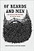 Of Beards and Men: The Revealing History of Facial Hair
