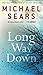 Long Way Down (A Jason Stafford Novel)