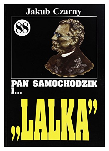 Pan Samochodzik i... Tom: 88 "Lalka" - Jakub Czarny [KSIÄĹťKA]