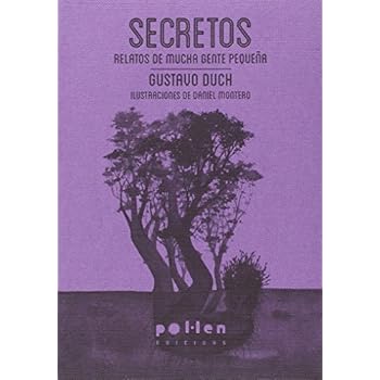 Secretos: Relatos de mucha gente pequeña (Edicions especials)