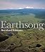 Earthsong by Bernhard Edmaier (2004-11-01) by 