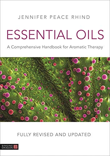 Essential Oils (Fully Revised and Updated 3rd Edition): A Comprehensive Handbook for Aromatic Therap - //medicalbooks.filipinodoctors.org
