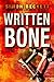Written in Bone: A Novel of Suspense