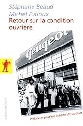 Retour sur la condition ouvrière