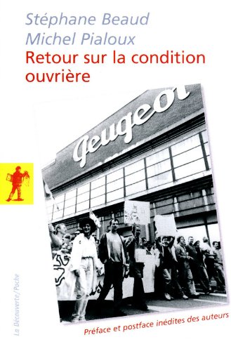 Retour sur la condition ouvrière